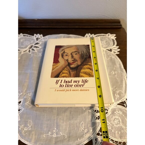 If I Had My Life to Live Over I Would Pick More Daisies Book - Picture 4 of 7